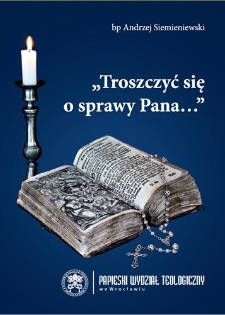 "Troszczyć się o sprawy Pana..."