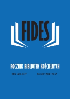 Fides : rocznik bibliotek kościelnych. Nr 57, R. 30 (2024)