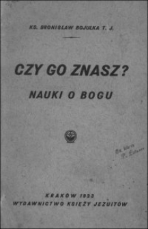 Czy Go znasz? Nauki o Bogu