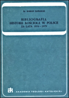 Bibliografia historii Kościoła w Polsce : za lata 1978-1979