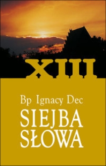 Głosić Ewangelię nadziei. Cz. 1, Homilie z pierwszej połowy roku 2005