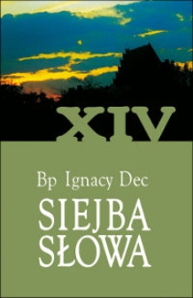 Głosić Ewangelię nadziei. Cz. 2, Homilie i rozważania z drugiej połowy roku 2005